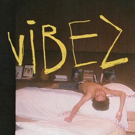 Album cover of VIBEZ