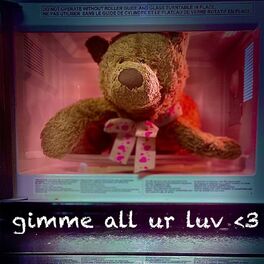 Album cover of gimme all ur luv