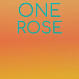 Album cover of One Rose