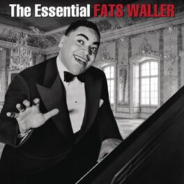 Album cover of The Essential Fats Waller