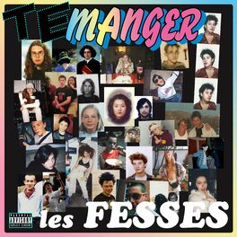 Album cover of Te manger les fesses