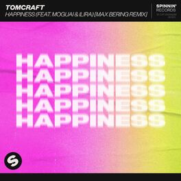 Album cover of Happiness (feat. MOGUAI & ILIRA) (Max Bering Remix)