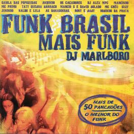 Album cover of Funk Brasil Mais Funk 09 by DJ Marlboro