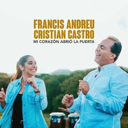Album cover of Mi Corazón Abrió la Puerta