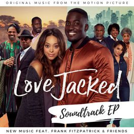Album cover of Love Jacked (Original Music from the Motion Picture)