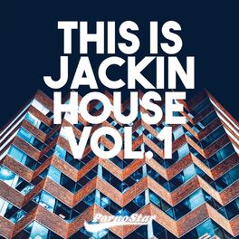Album cover of This Is Jackin House Vol.1