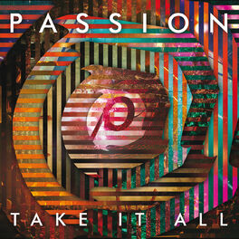 Album cover of Passion: Take It All (Live)