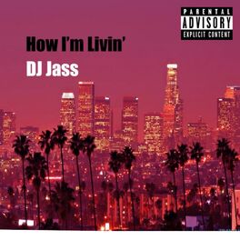Album cover of How I'm Livin'