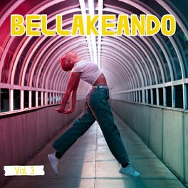 Album cover of Bellakeando Vol. 3