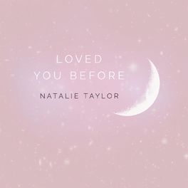 Album cover of Loved You Before