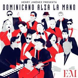 Album cover of Dominicano Alza La Mano