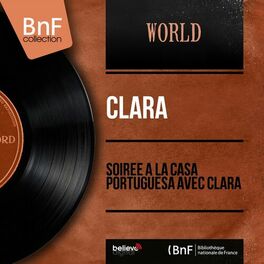 Album cover of Soirée à la Casa Portuguesa avec Clara (Mono Version)