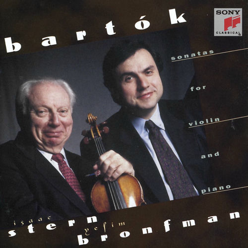 Isaac Stern, Yefim Bronfman - Bartók: Violin Sonatas Nos. 1 & 2 (1997) обложка альбома