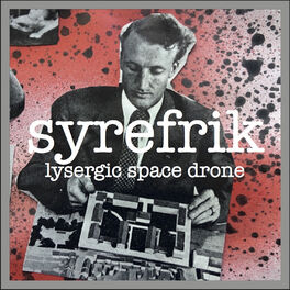 Album cover of Lysergic Space Drone