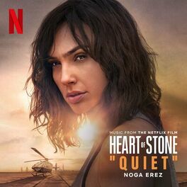 Album cover of Quiet [from the Netflix Film ‘Heart of Stone’]