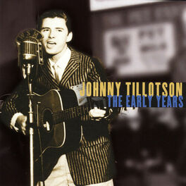 Album cover of Johnny Tillotson: The Early Years