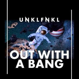 Album cover of Out With a Bang