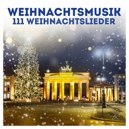 Album cover of Weihnachtsmusik: 111 Weihnachtslieder