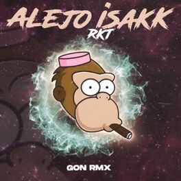 Album cover of Alejo Isakk Rkt