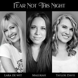 Album cover of Fear Not This Night (feat. Taylor Davis & Lara de Wit)