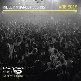 Album cover of InDeep'n'Dance Records ADE 2017