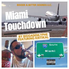 Album cover of Miami Touchdown (feat. Kritikal & The Cratez)