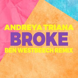 Album cover of Broke (Ben Westbeech Remix)
