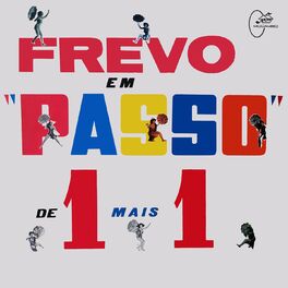 Album cover of Frevo em Passo de 1 Mais 1 - Capital do Frevo, Vol. 7