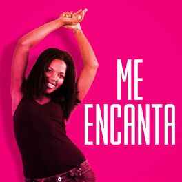 Album cover of Me Encanta