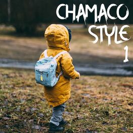 Album cover of Chamaco Style Vol. 1