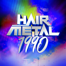 Album cover of Hair Metal 1990