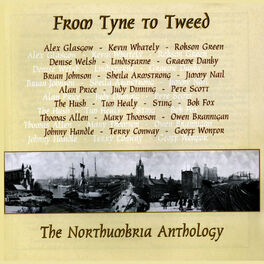 Album cover of From Tyne to Tweed' - The Northumbria Anthology