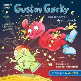 Album cover of Gustav Gorky 2. Ein Roboter dreht durch (Ungekürzte Lesung)