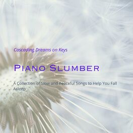 Album cover of Piano Slumber Serenades: Nature's Sleepy Harmonies