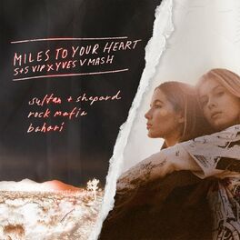 Album cover of Miles to Your Heart (Fink's S+S VIP x Yves V Mash)