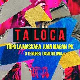 Album cover of Ta Loca (feat. 3Tenores, David Dluna)