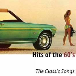 Album cover of Hits of the 60's (The Classic Songs)