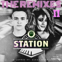 Album cover of Station Remixes 2 (feat. Alexa Marrie)