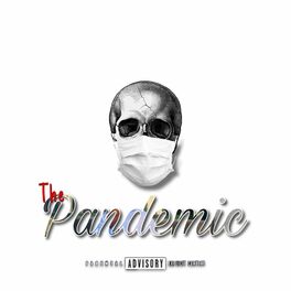 Album cover of The Pandemic (feat. Khaizo & Nara)