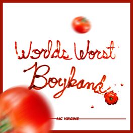 Album cover of Worlds Worst Boyband