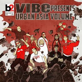Album cover of Vibe Presents: Urban Asia, Vol. 1