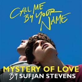Album cover of Mystery of Love (From the Original Motion Picture “Call Me by Your Name”)