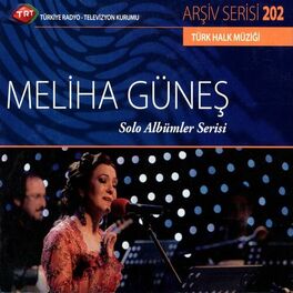 Album cover of Meliha Güneş