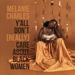 Album cover of Y’all Don’t (Really) Care About Black Women