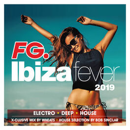 Album cover of Ibiza Fever 2019 By FG