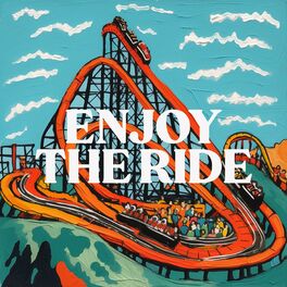 Album cover of Enjoy the Ride