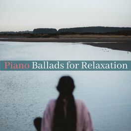 Album cover of Piano Ballads for Relaxation