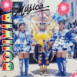 Album cover of Bolivia y Su Música