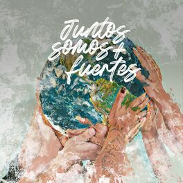 Album cover of Juntos Somos Más Fuertes
