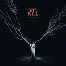 Album cover of She Will (Original Motion Picture Soundtrack)
